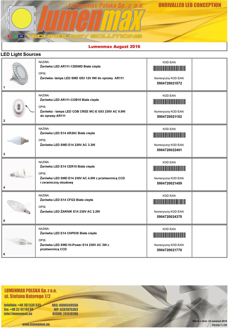 3W *5904720022401* Numeryczny 5904720022401 4 Żarówka LED E14 CER10 Biała ciepła Żarówka LED SMD E14 230V AC 4.