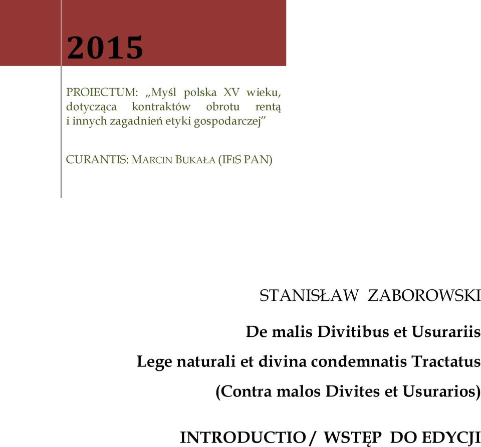 STANISŁAW ZABOROWSKI De malis Divitibus et Usurariis Lege naturali et divina