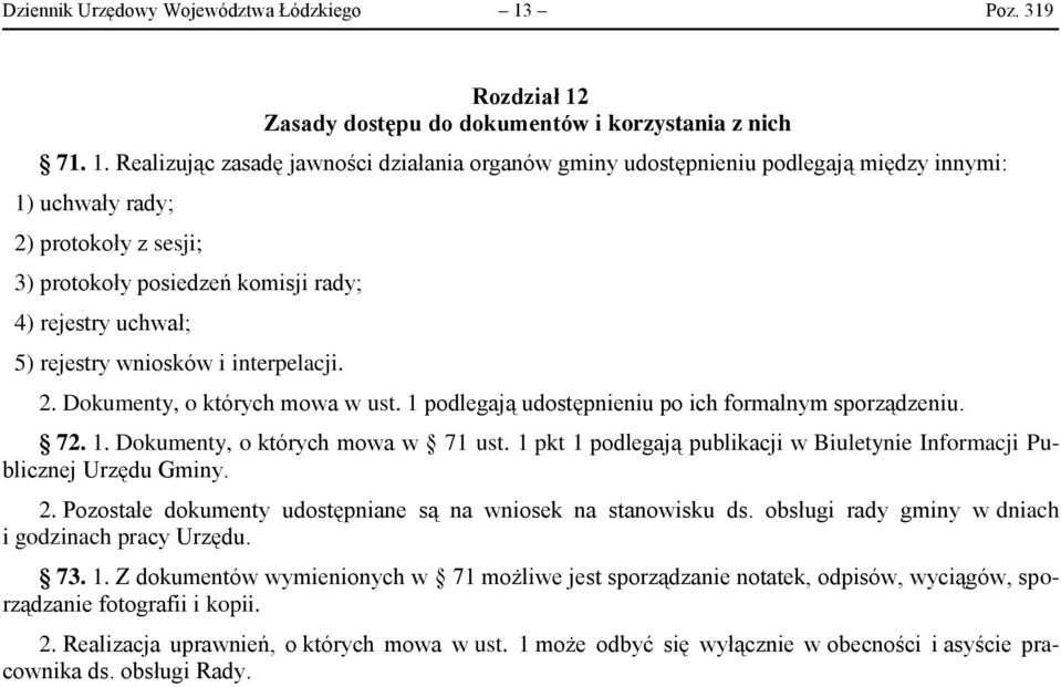 Zasady dostępu do dokumentów i korzystania z nich 71. 1.