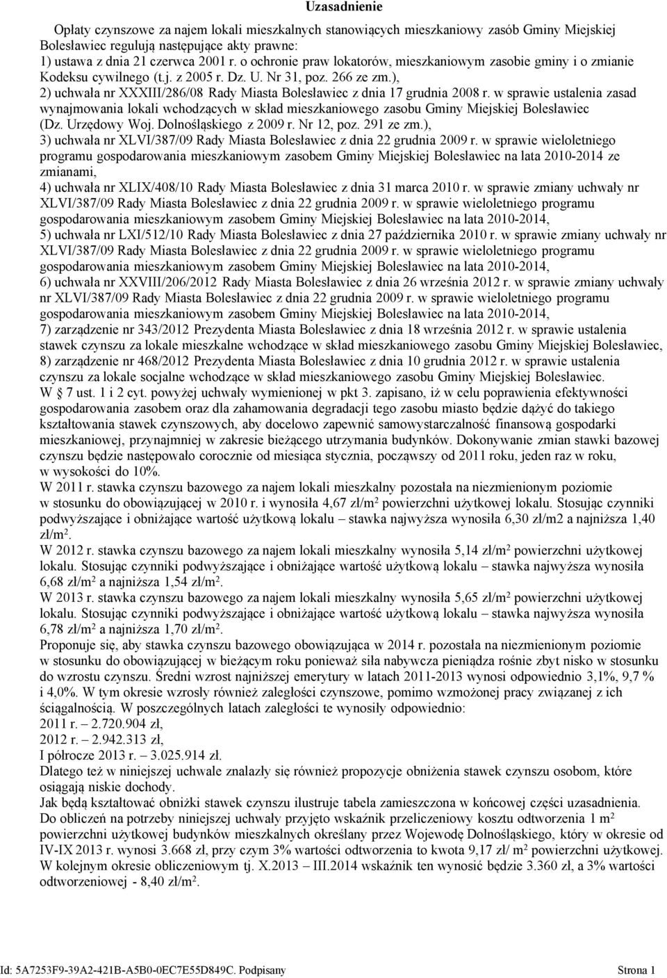 ), 2) uchwała nr XXXIII/286/08 Rady Miasta Bolesławiec z dnia 17 grudnia 2008 r.