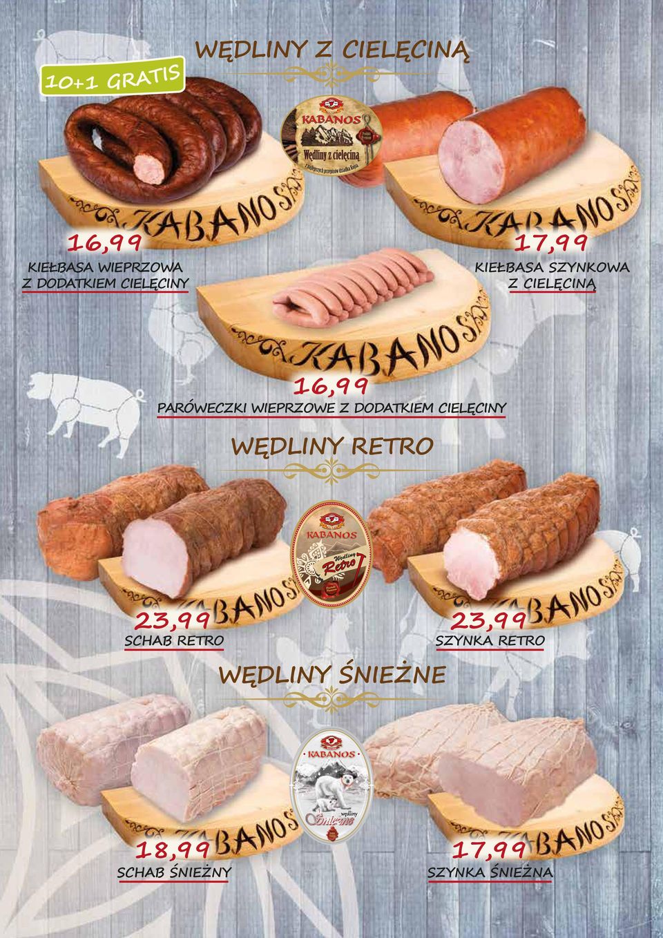 WIEPRZOWE Z DODATKIEM CIELĘCINY WĘDLINY RETRO 23,99 SCHAB RETRO