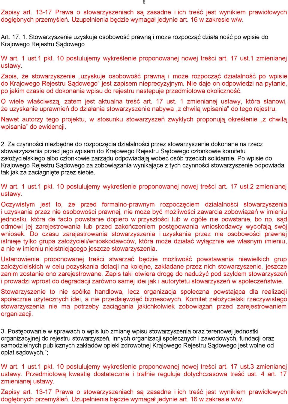 Zapis, że stowarzyszenie uzyskuje osobowość prawną i może rozpocząć działalność po wpisie do Krajowego Rejestru Sądowego jest zapisem nieprecyzyjnym.