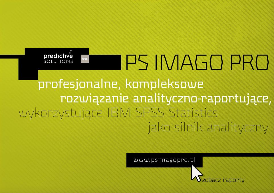 wykorzystujące IBM SPSS Statistics jako