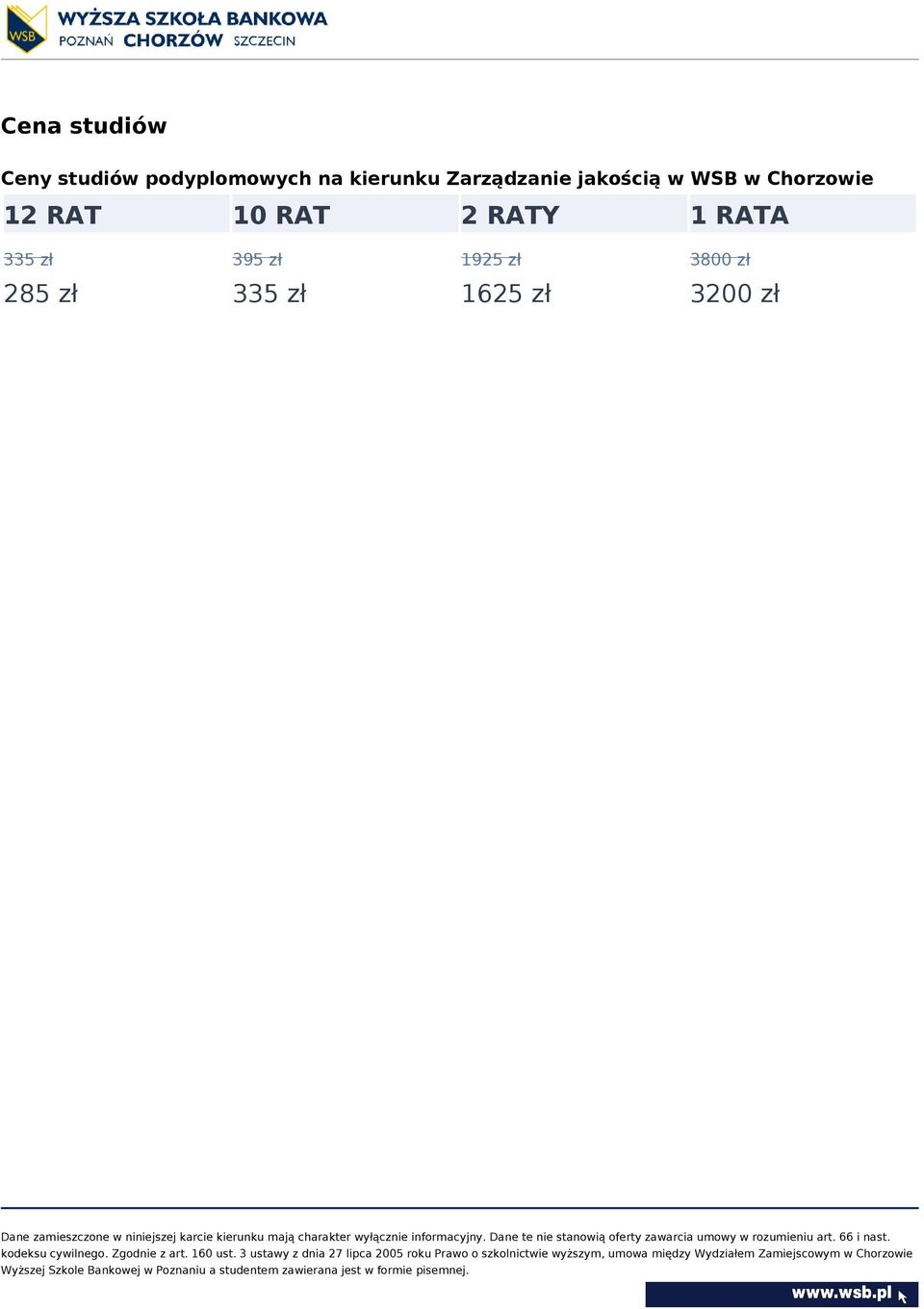 Chorzowie 12 RAT 10 RAT 2 RATY 1 RATA 335 zł