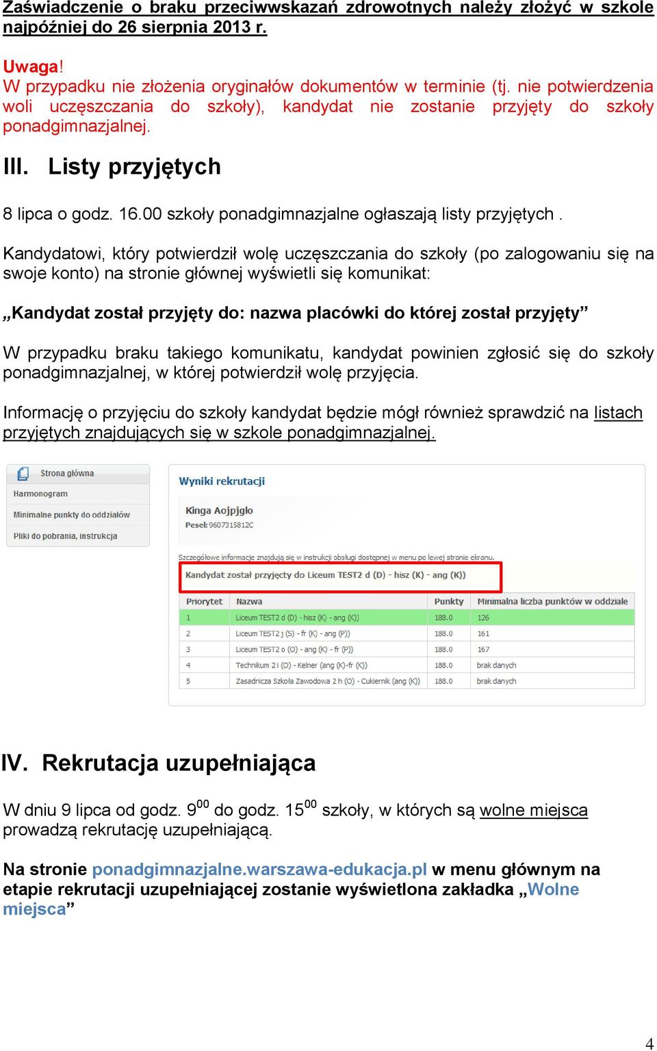 00 szkoły ponadgimnazjalne ogłaszają listy przyjętych.