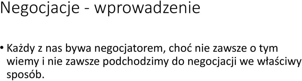 zawsze o tym wiemy i nie zawsze