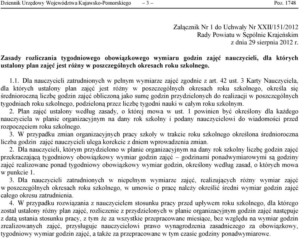 różny w poszczególnych okresach roku szkolnego. 1.1. Dla nauczycieli zatrudnionych w pełnym wymiarze zajęć zgodnie z art. 42 ust.