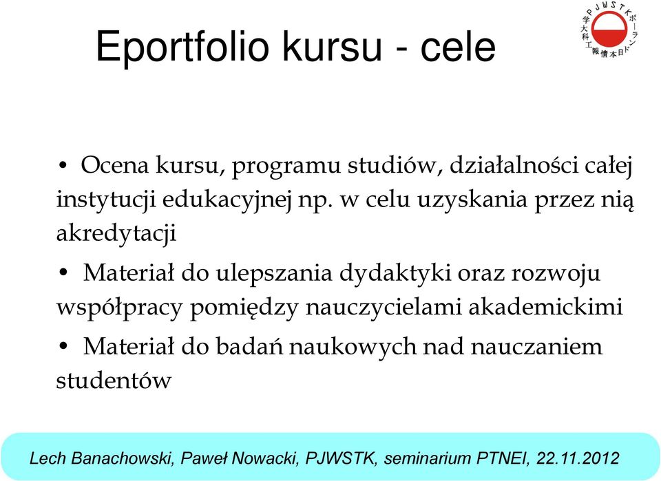 w celu uzyskania przez nią akredytacji Materiał do ulepszania dydaktyki