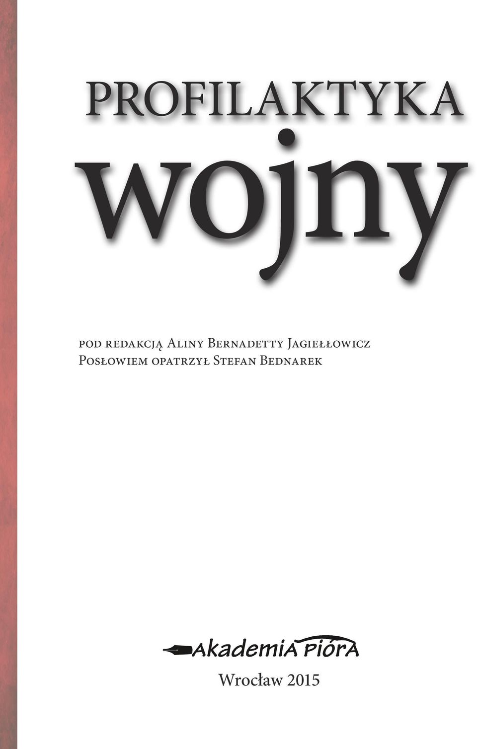 Jagiełłowicz Posłowiem