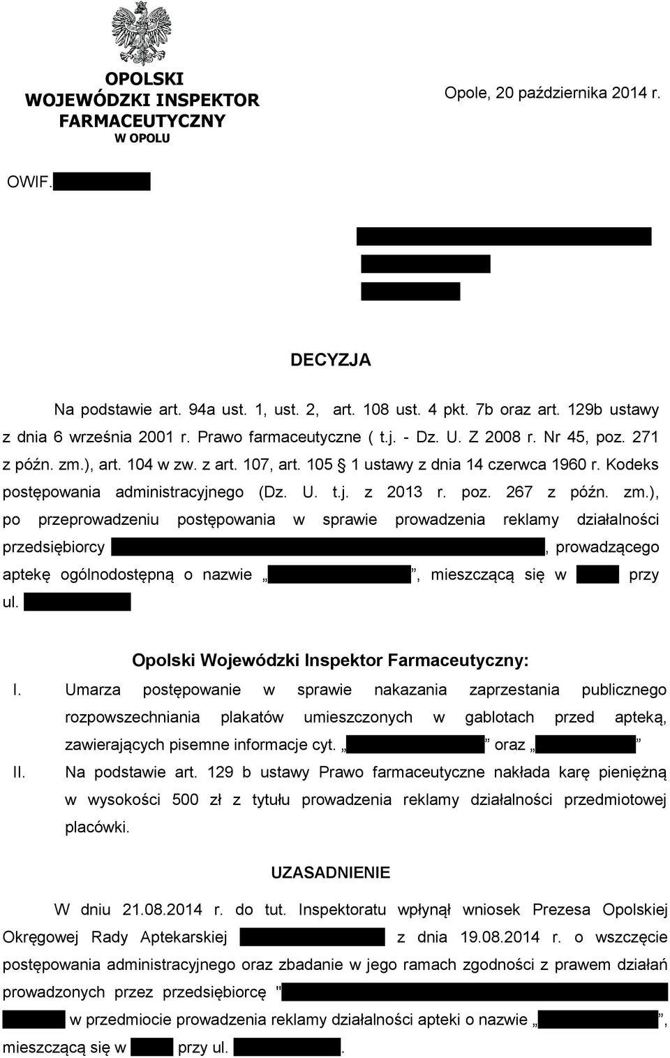 105 1 ustawy z dnia 14 czerwca 1960 r. Kodeks postępowania administracyjnego (Dz. U. t.j. z 2013 r. poz. 267 z późn. zm.