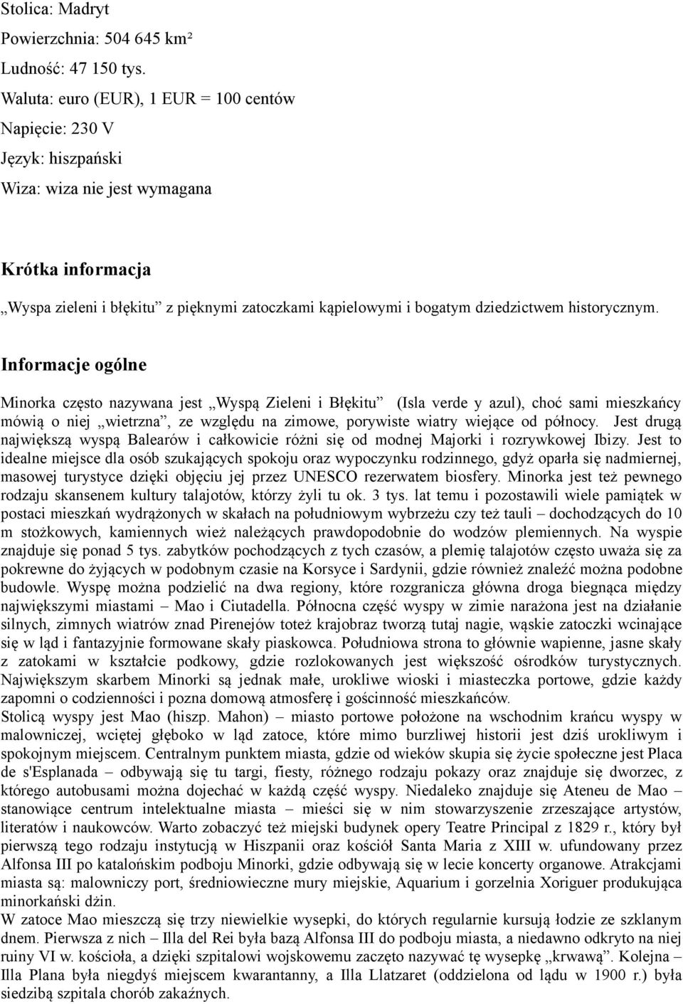 dziedzictwem historycznym.