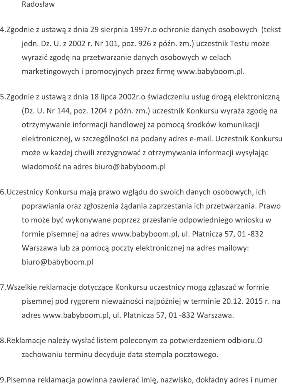 o świadczeniu usług drogą elektroniczną (Dz. U. Nr 144, poz. 1204 z późn. zm.