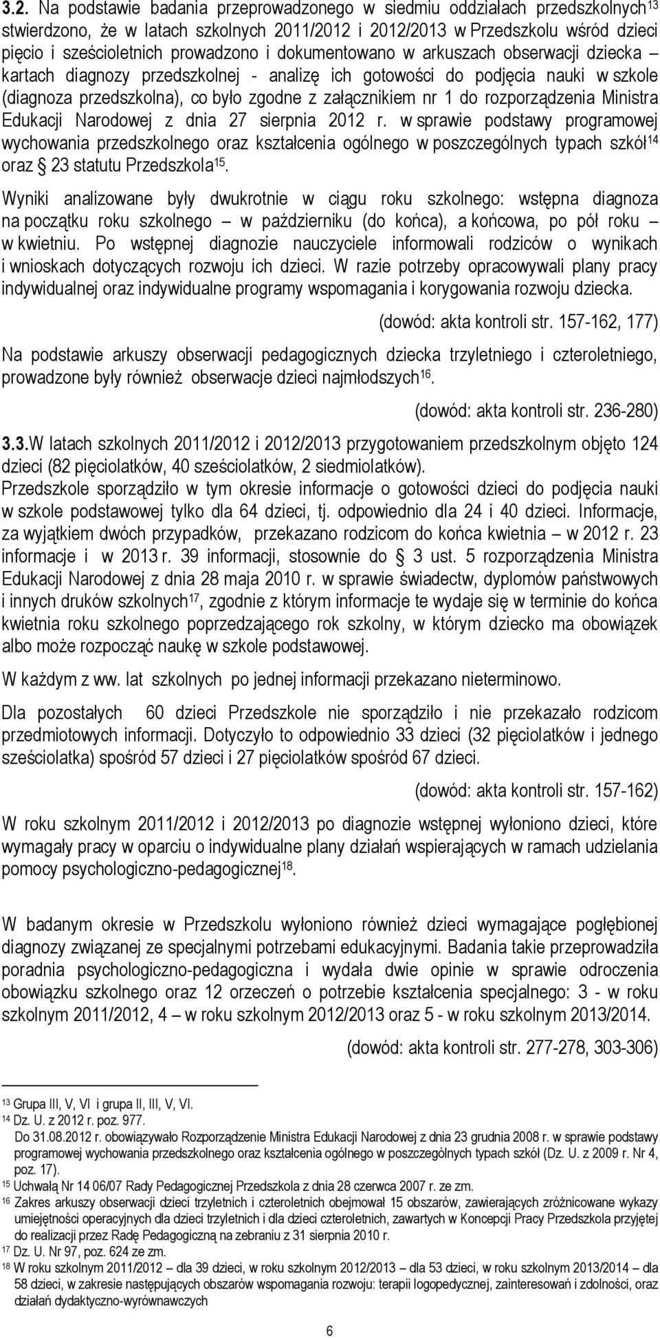 do rozporządzenia Ministra Edukacji Narodowej z dnia 27 sierpnia 2012 r.