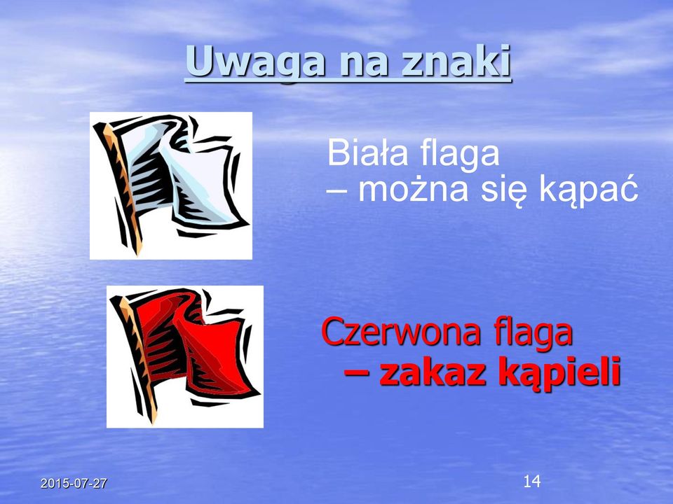 Czerwona flaga zakaz