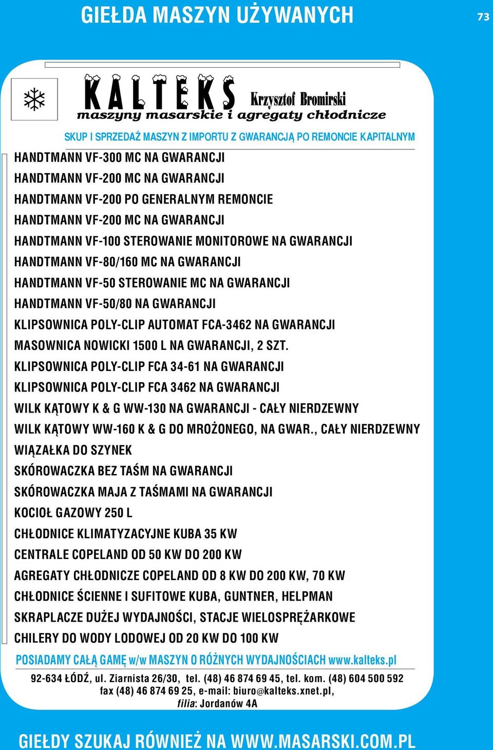 GWARANCJI KLIPSOWNICA POLY-CLIP AUTOMAT FCA-3462 NA GWARANCJI MASOWNICA NOWICKI 1500 L NA GWARANCJI, 2 SZT.