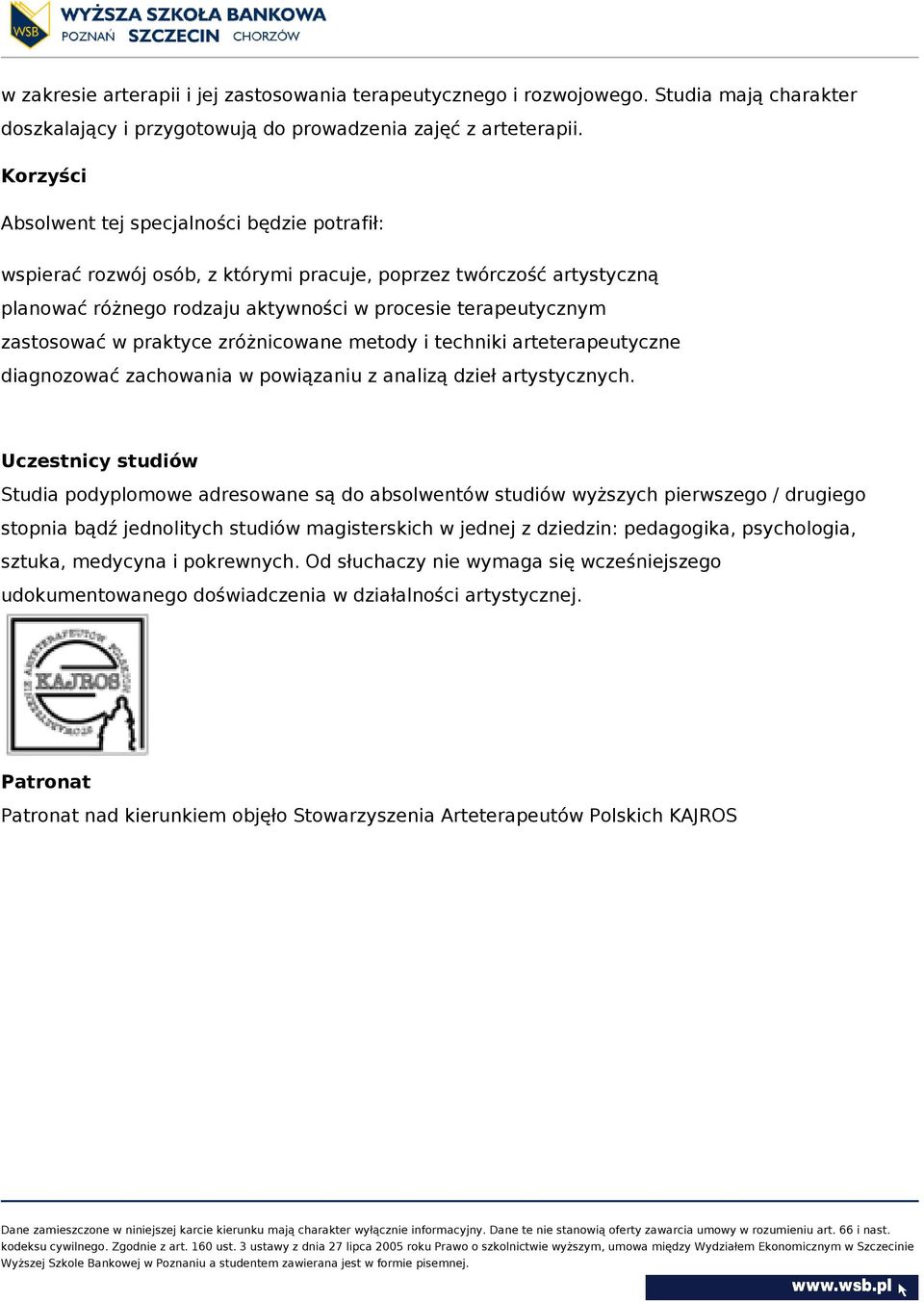 praktyce zróżnicowane metody i techniki arteterapeutyczne diagnozować zachowania w powiązaniu z analizą dzieł artystycznych.