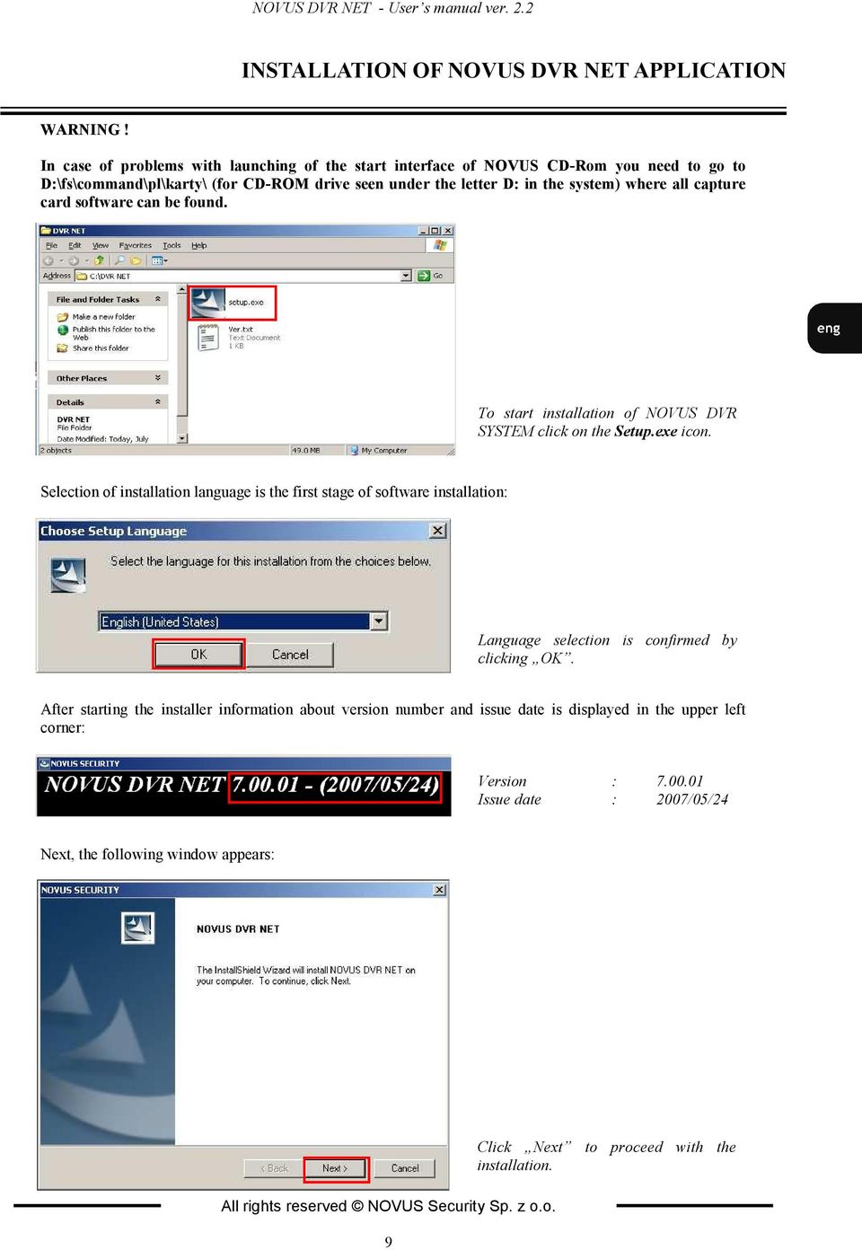 software can be found. To start installation of OVUS DVR SYSTEM click on the Setup.exe icon.