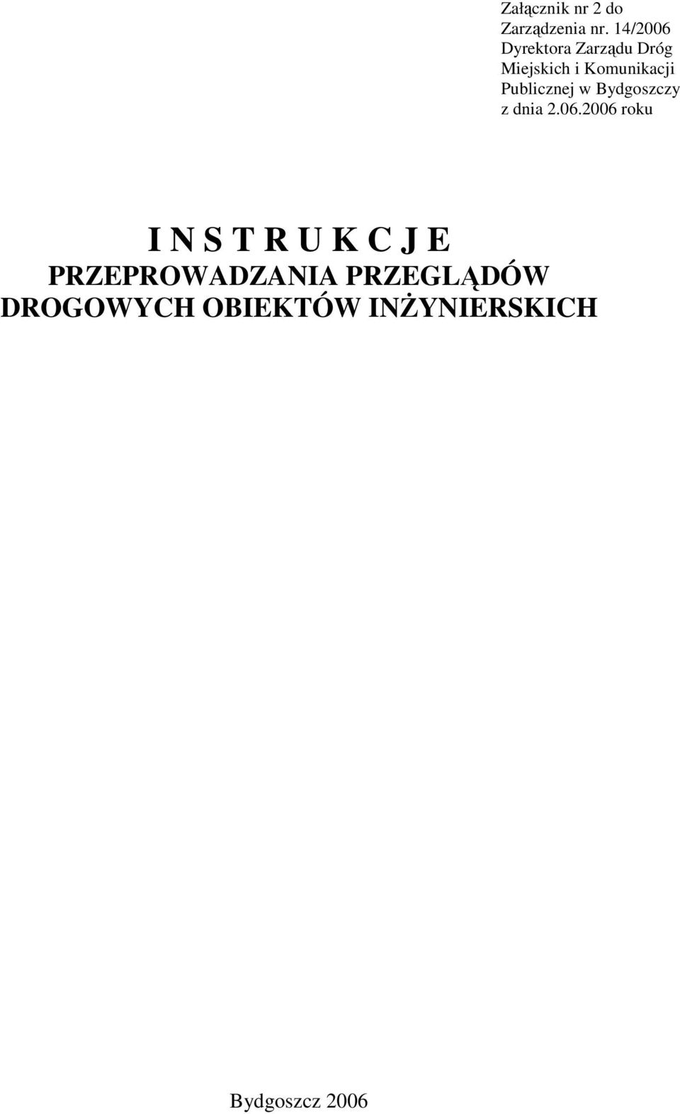 Publicznej w Bydgoszczy z dnia 2.06.