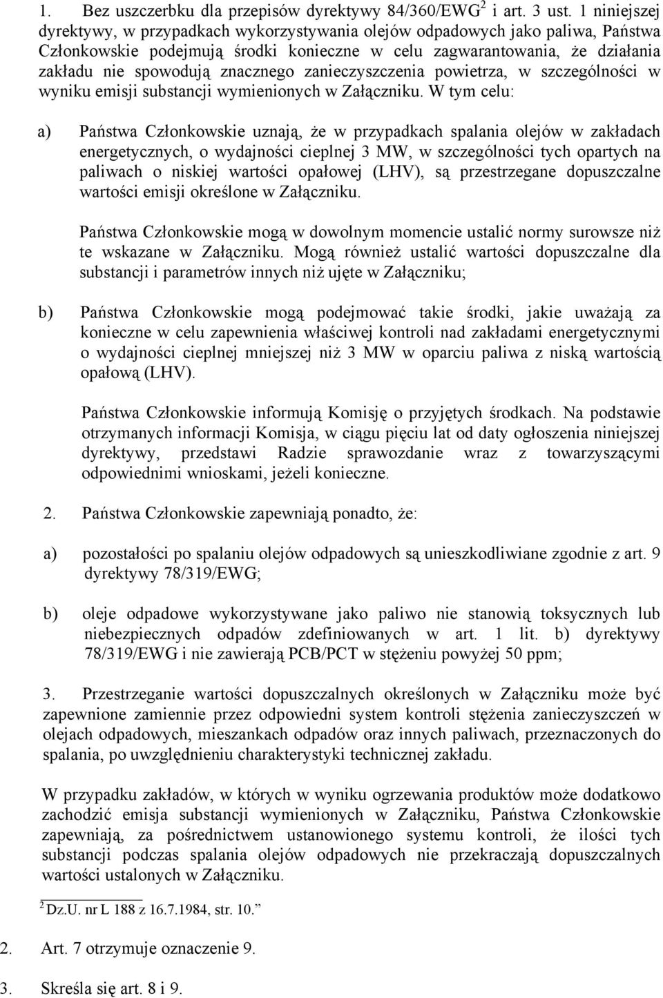 znacznego zanieczyszczenia powietrza, w szczególności w wyniku emisji substancji wymienionych w Załączniku.