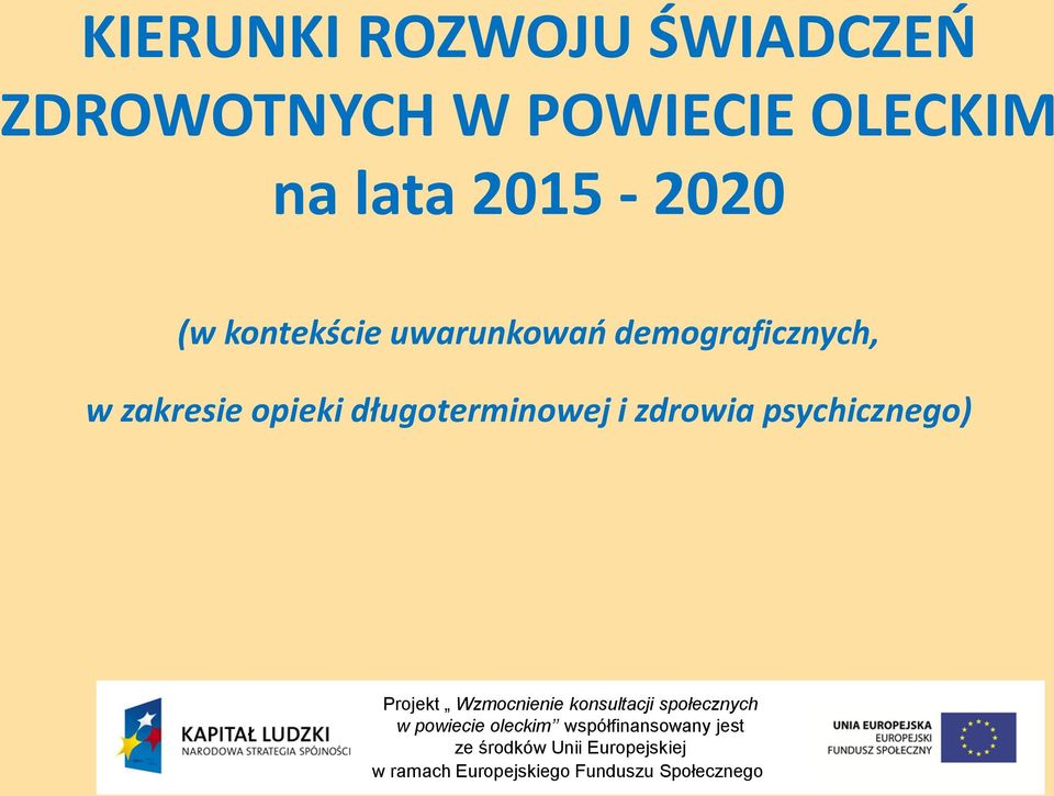 kontekście uwarunkowań demograficznych, w