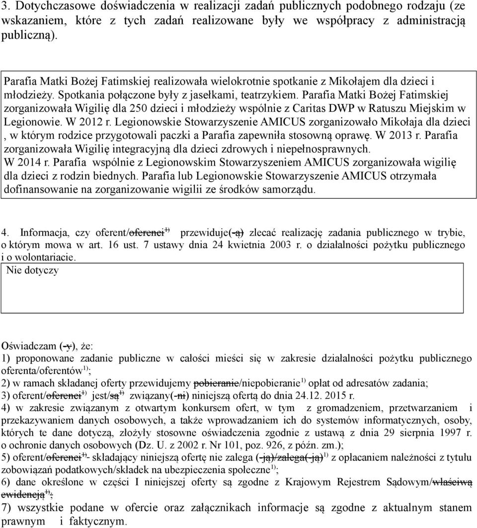 Parafia Matki Bożej Fatimskiej zorganizowała Wigilię dla 25 dzieci i młodzieży wspólnie z Caritas DWP w Ratuszu Miejskim w Legionowie. W 212 r.