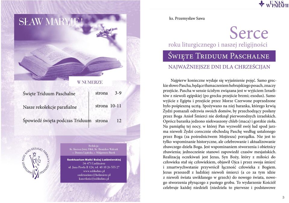 pl ks. Przemysław Sawa Serce roku liturgicznego i naszej religijności Święte Triduum Paschalne Najważniejsze dni dla chrześcijan Najpierw konieczne wydaje się wyjaśnienie pojęć.