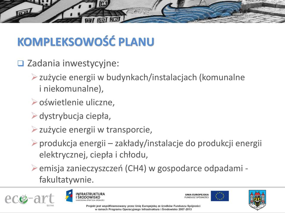 w transporcie, produkcja energii zakłady/instalacje do produkcji energii