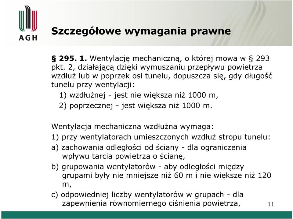 m, 2) poprzecznej - jest większa niż 1000 m.