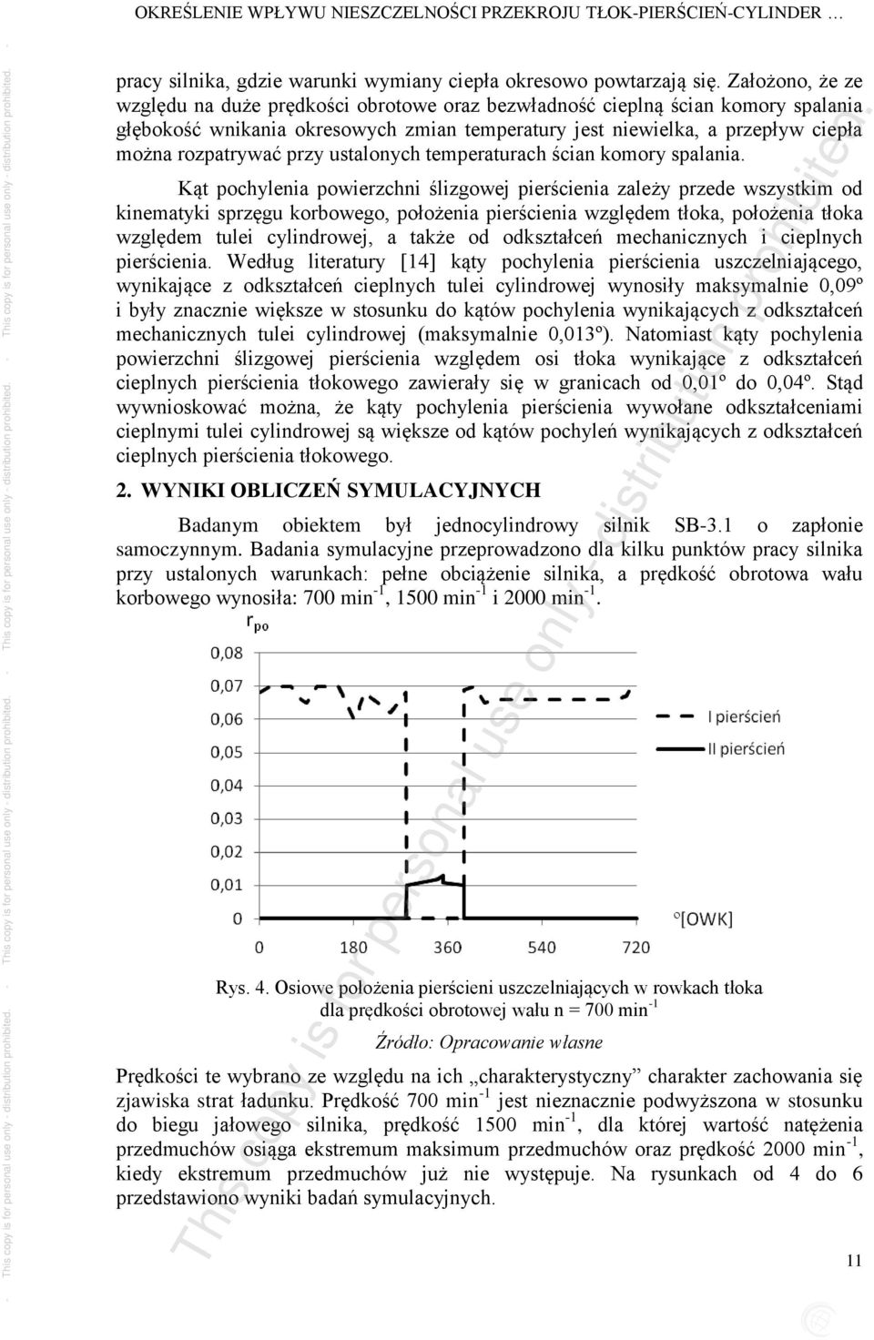 przy ustalonych temperaturach ścian komory spalania.