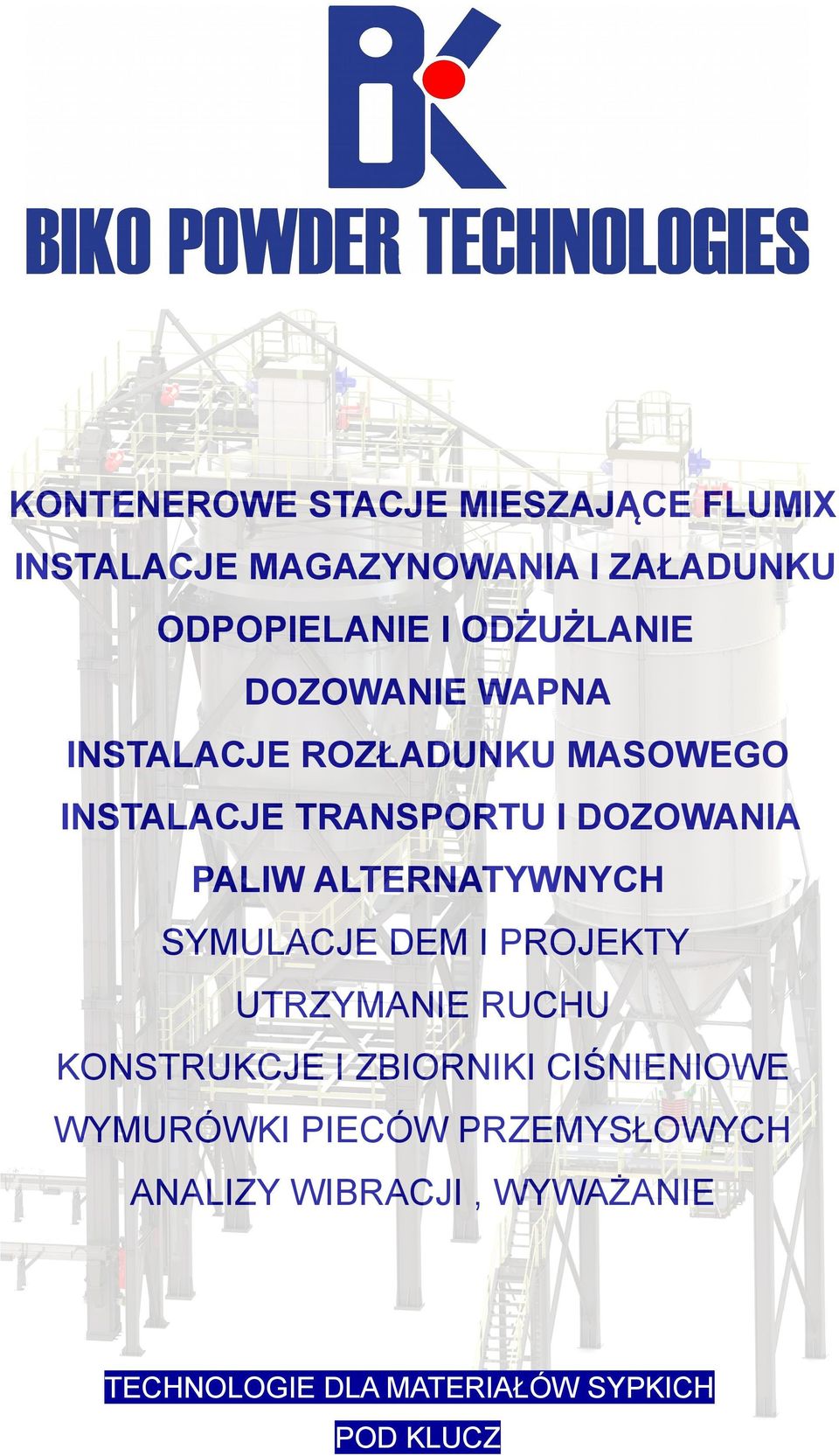 PALIW ALTERNATYWNYCH SYMULACJE DEM I PROJEKTY UTRZYMANIE RUCHU KONSTRUKCJE I ZBIORNIKI