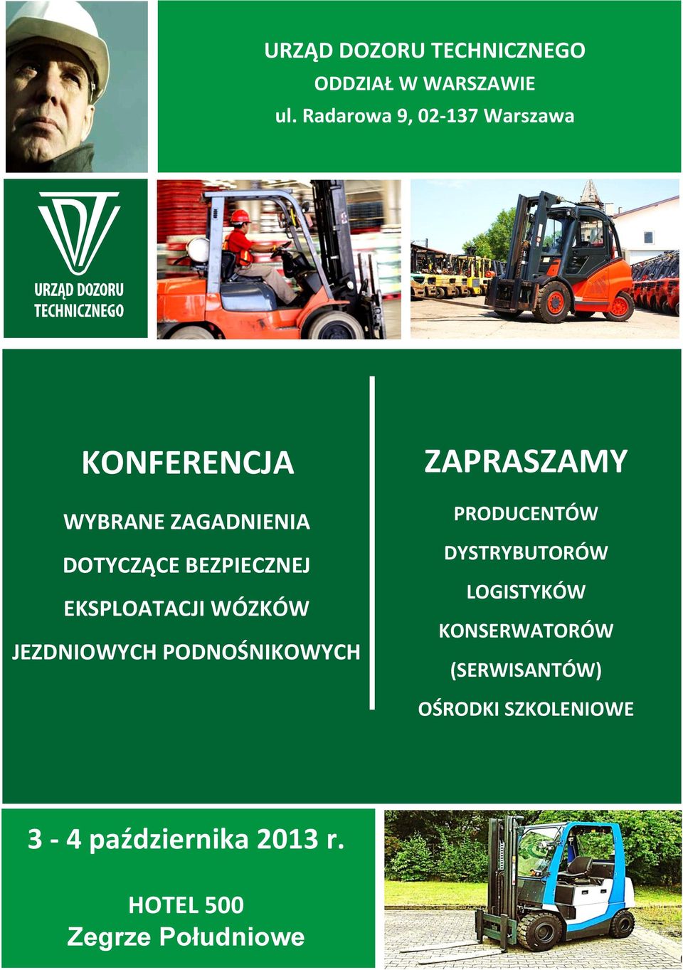 ZAPRASZAMY PRODUCENTÓW DYSTRYBUTORÓW LOGISTYKÓW KONSERWATORÓW