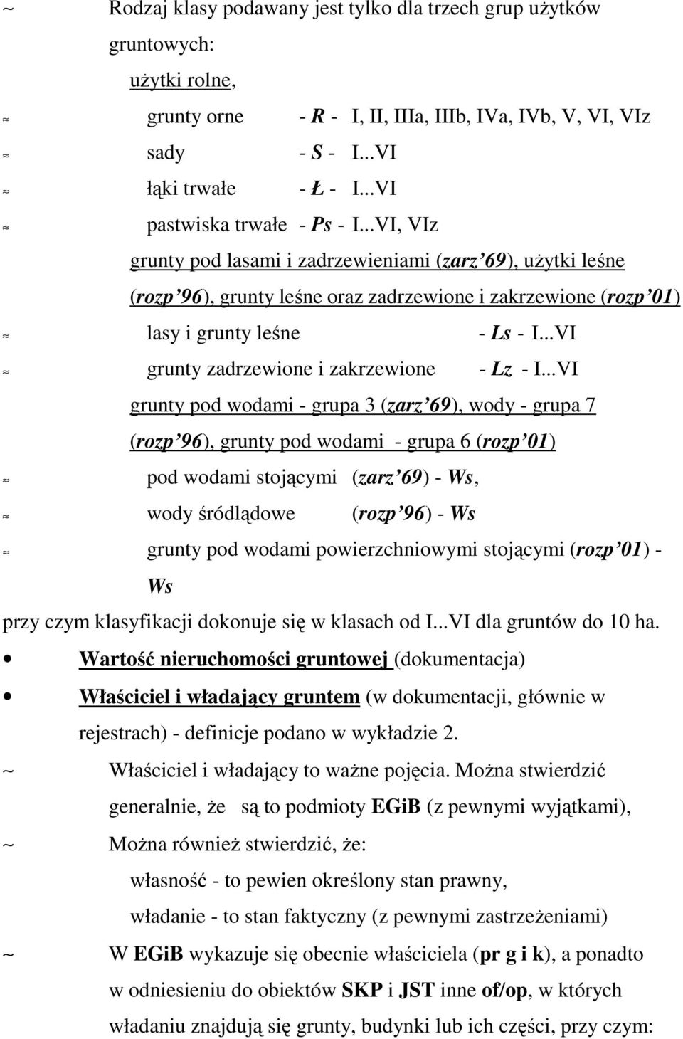 ..VI grunty zadrzewione i zakrzewione - Lz - I.