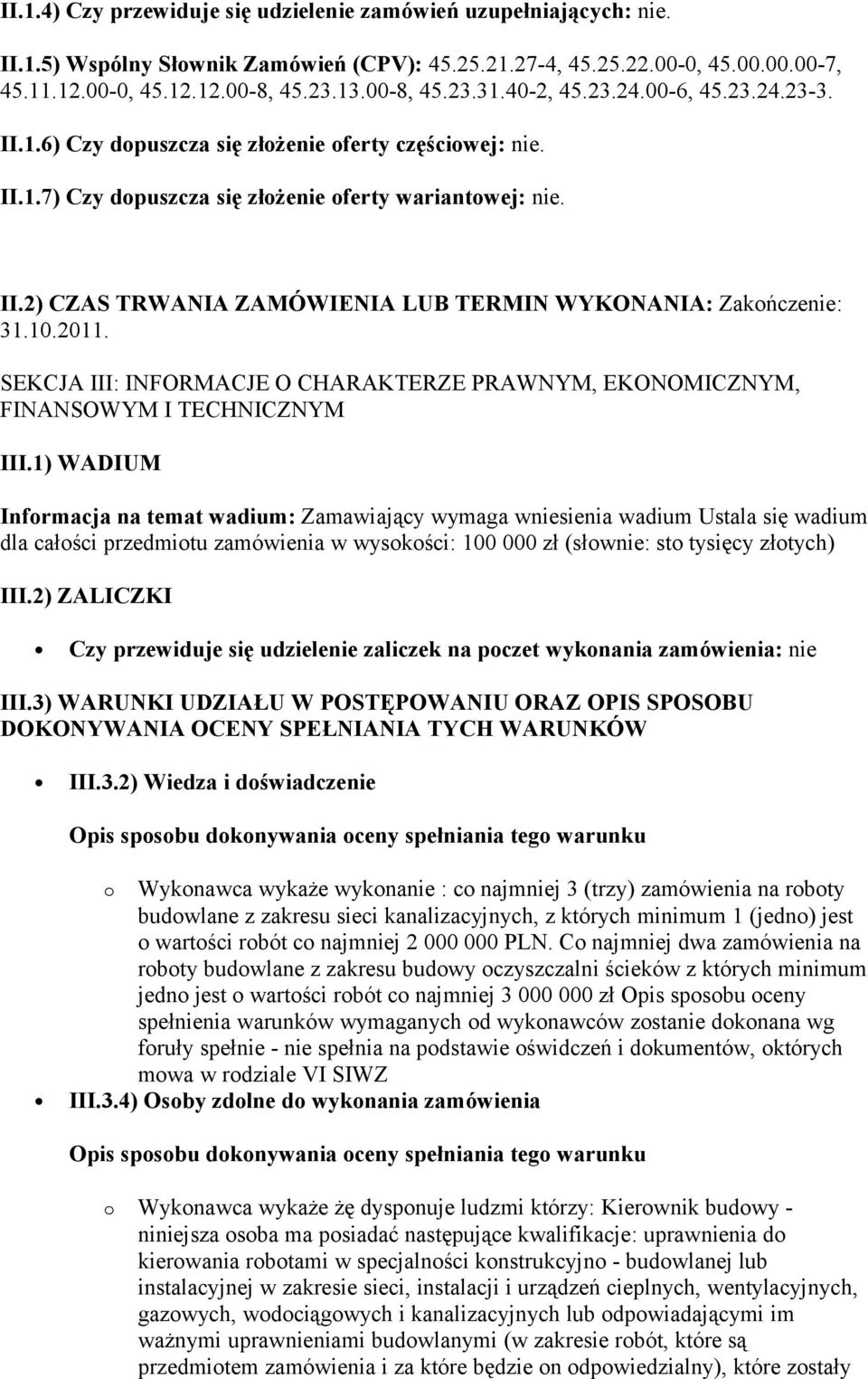 10.2011. SEKCJA III: INFORMACJE O CHARAKTERZE PRAWNYM, EKONOMICZNYM, FINANSOWYM I TECHNICZNYM III.