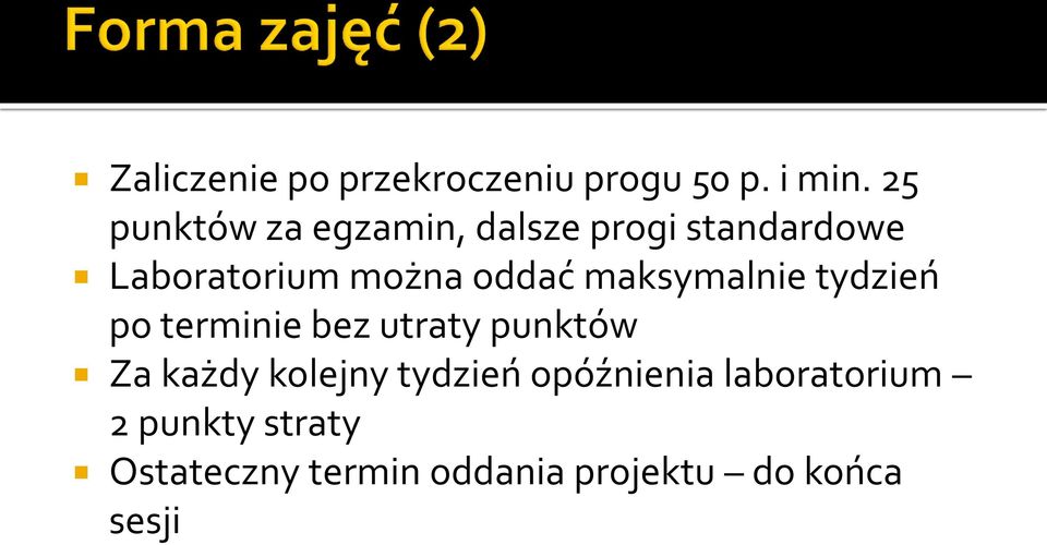 oddać maksymalnie tydzień po terminie bez utraty punktów Za każdy