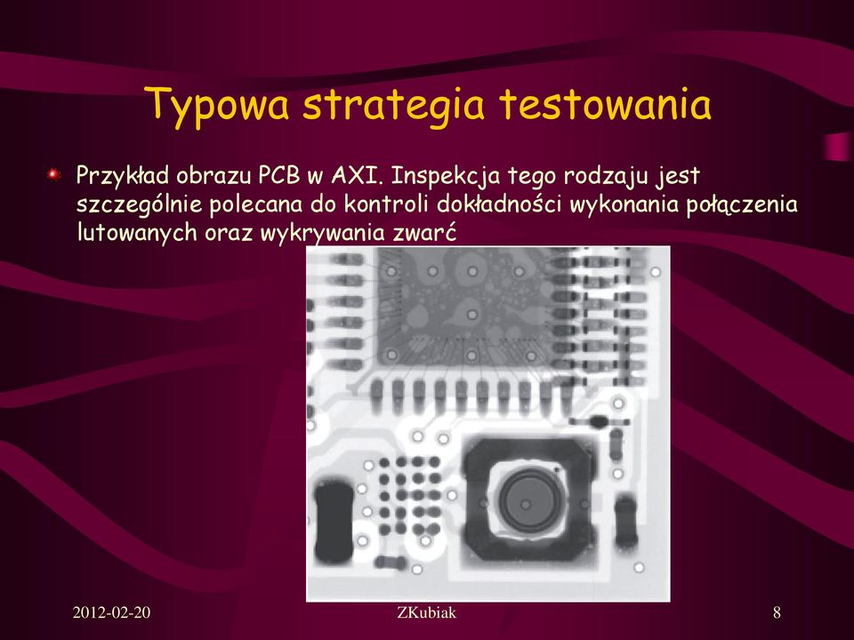 polecana do kontroli dokładności wykonania