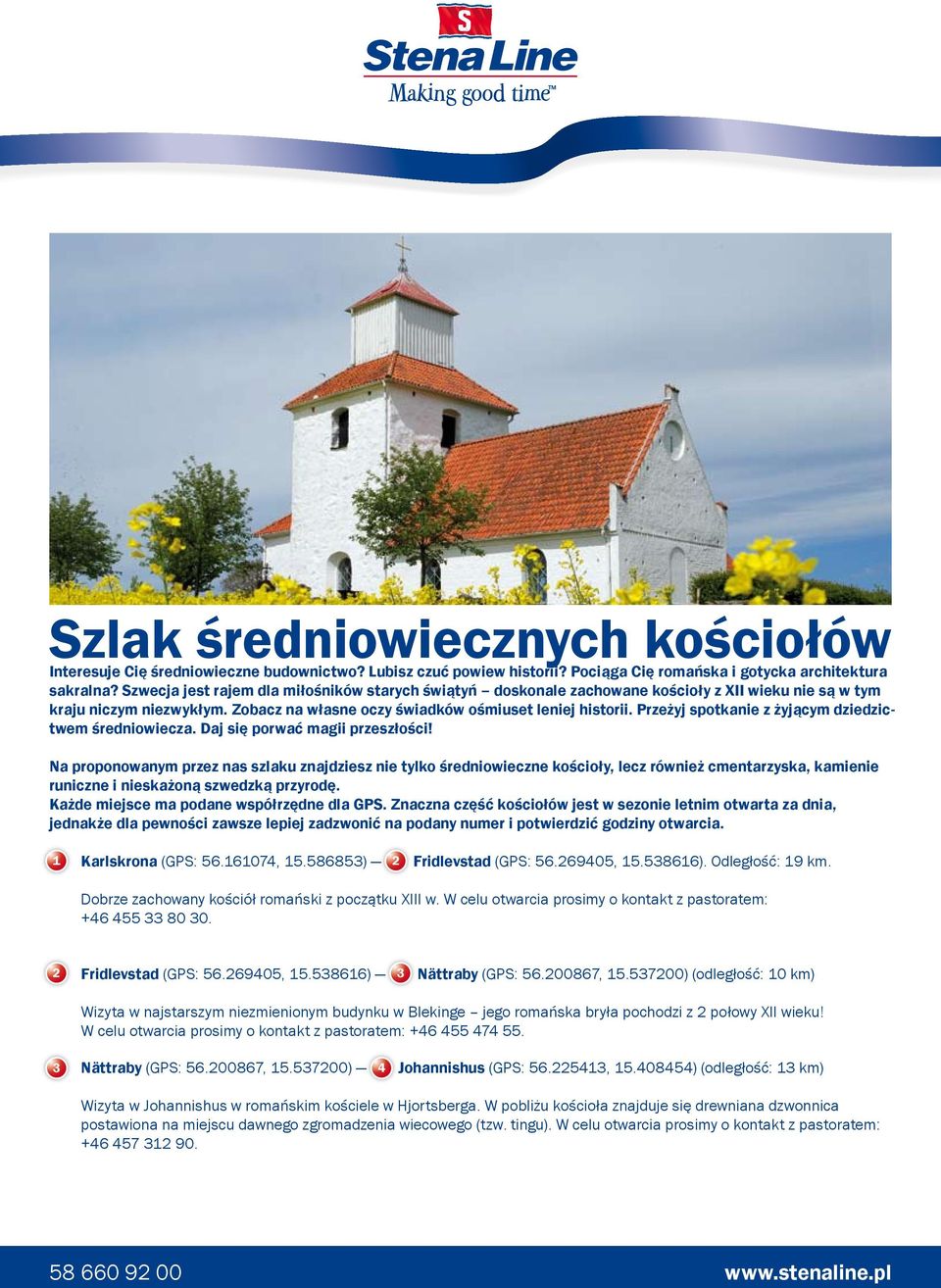 Przeżyj spotkanie z żyjącym dziedzictwem średniowiecza. Daj się porwać magii przeszłości!