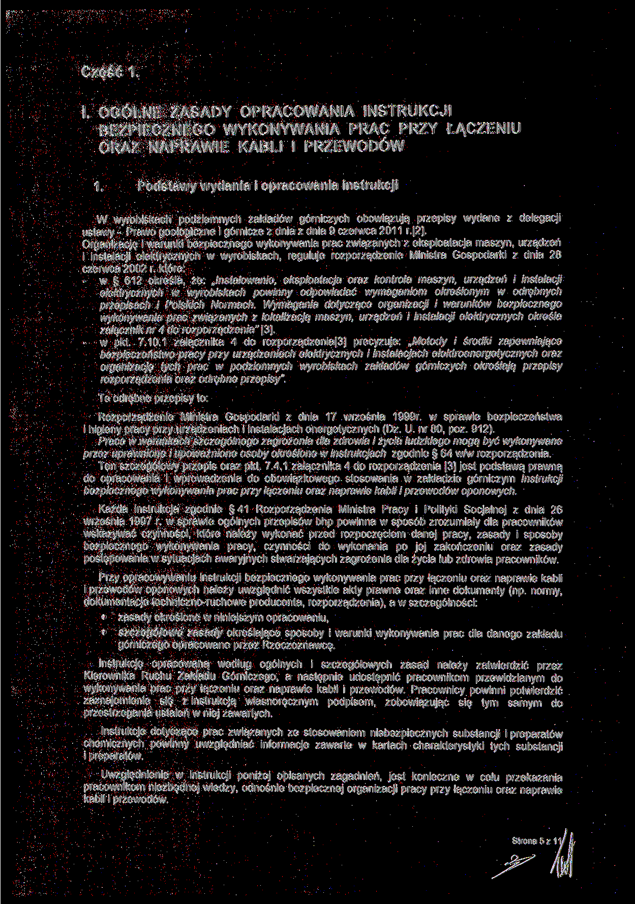 Część 1. l. OGÓLNE ZASADY OPRACOWANIA INSTRUKCJI BEZPIECZNEGO WYKONYWANIA PRAC PRZY ŁĄCZENIU ORAZ NAPRAWIE KABLI l PRZEWODÓW 1.