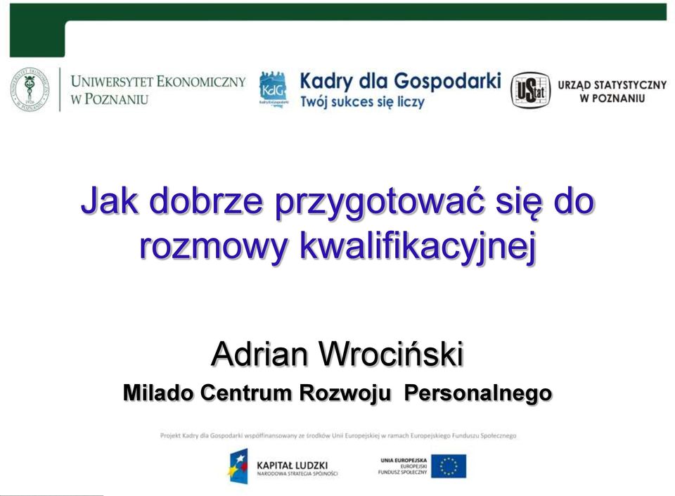 Adrian Wrociński Milado