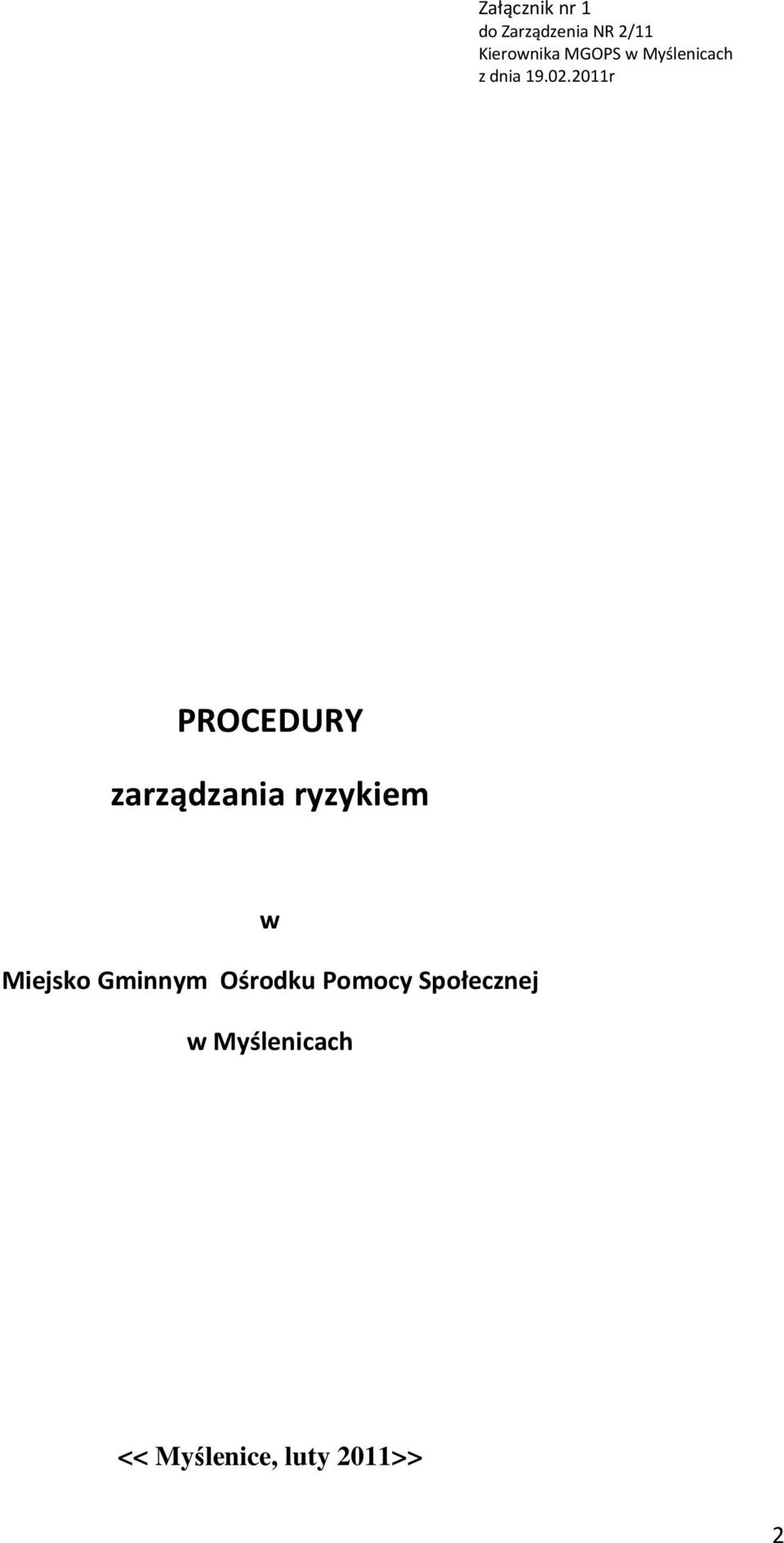 2011r PROCEDURY zarządzania ryzykiem w Miejsko