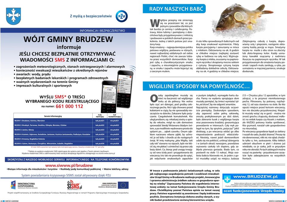 Karp smażony najpopularniejsza polska potrawa wigilijna, podawana w różnych, nawet najbardziej oddalonych od siebie regionach Polski, choć nie zawsze lubiana przez wszystkich domowników.