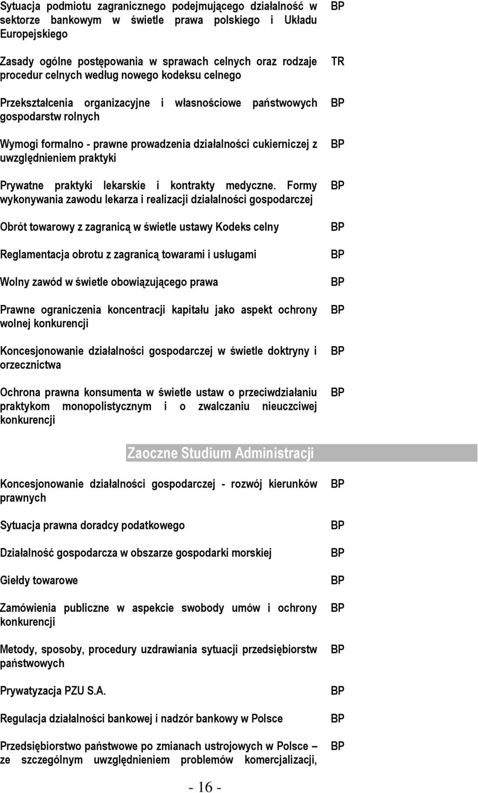 praktyki Prywatne praktyki lekarskie i kontrakty medyczne.