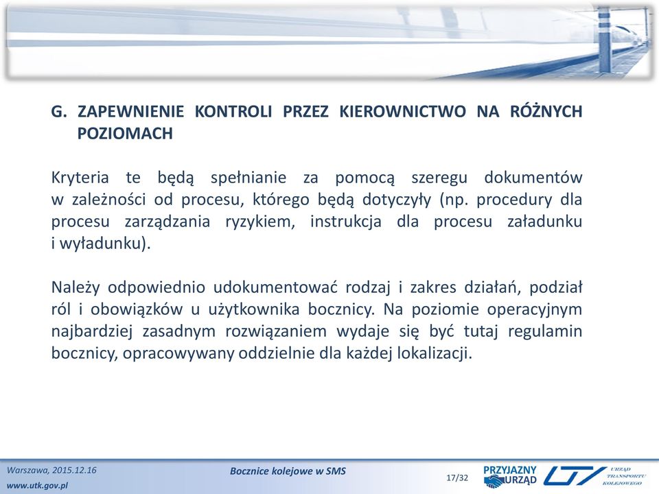 procedury dla procesu zarządzania ryzykiem, instrukcja dla procesu załadunku i wyładunku).