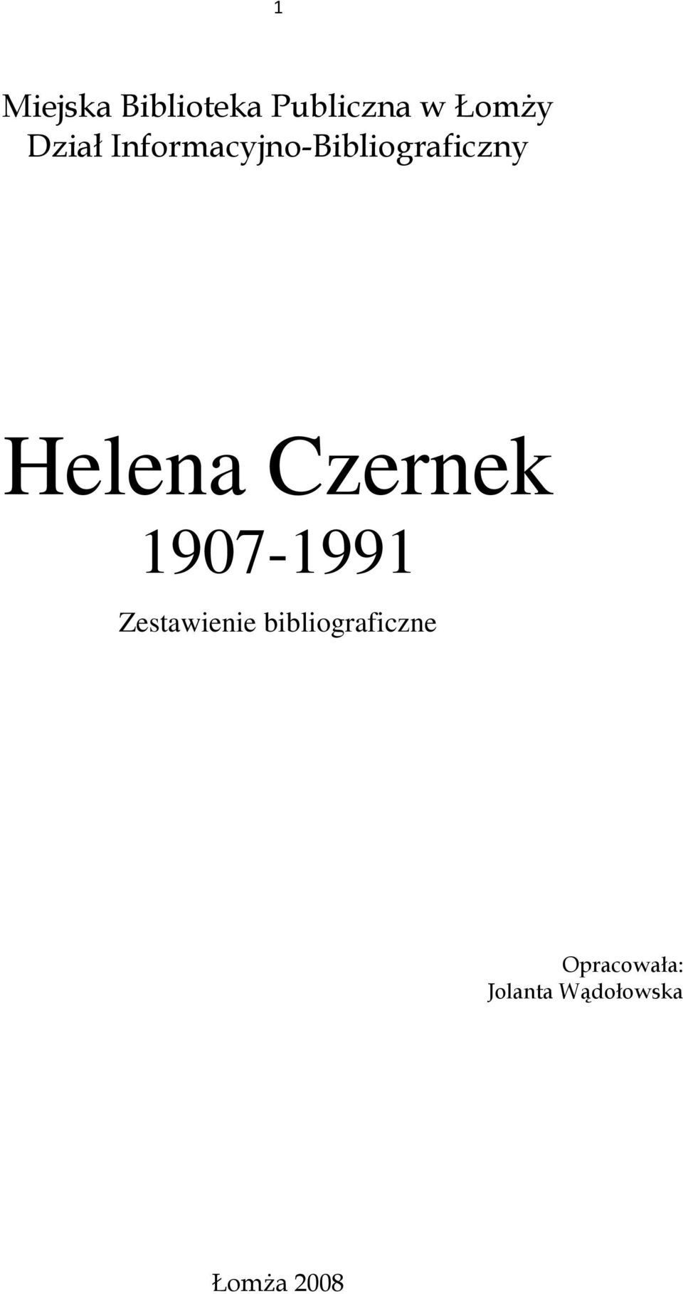 Czernek 1907-1991 Zestawienie