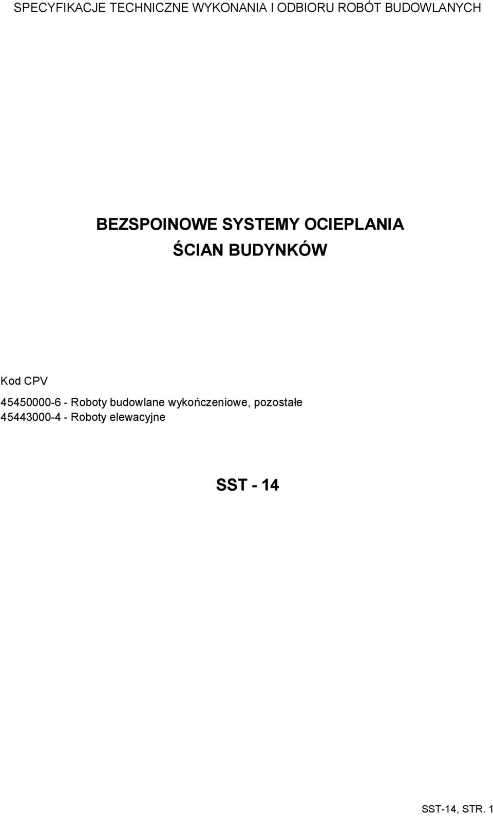 BUDYNKÓW Kod CPV 45450000-6 - Roboty budowlane