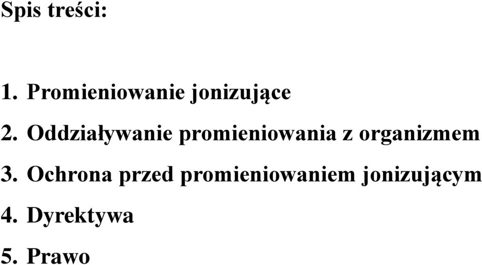 Oddziaływanie promieniowania z