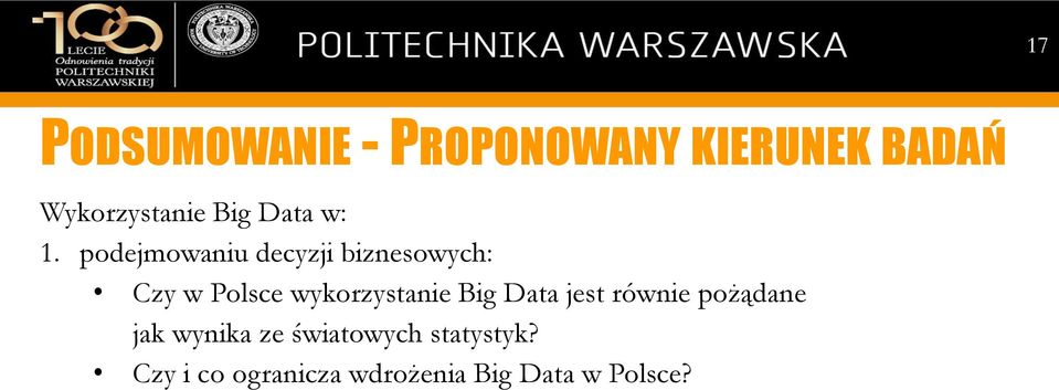 podejmowaniu decyzji biznesowych: Czy w Polsce wykorzystanie