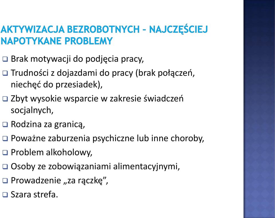 Rodzina za granicą, Poważne zaburzenia psychiczne lub inne choroby, Problem