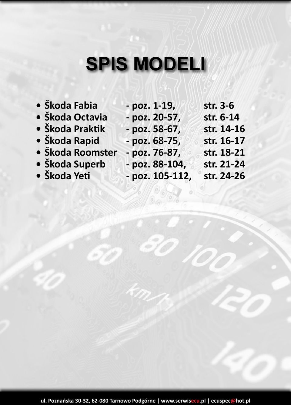 76-87, - poz. 88-104, - poz. 105-112, str. 3-6 str. 6-14 str. 14-16 str. 16-17 str.