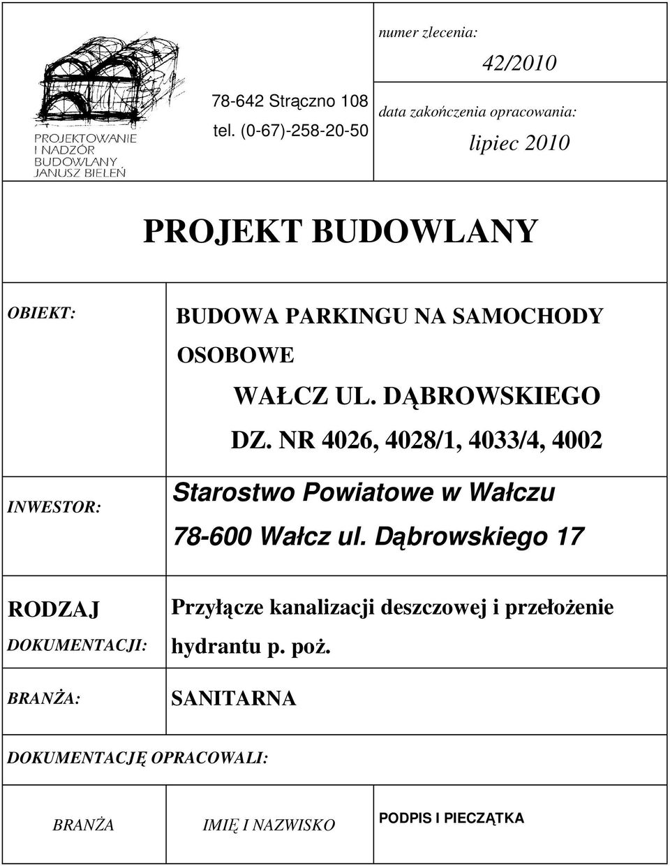 SAMOCHODY OSOBOWE WAŁCZ UL. DĄBROWSKIEGO DZ.