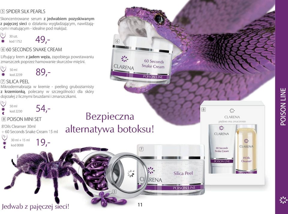 kod 9 89,- 7 SILICA PEEL Mikrodermabrazja w kremie - peeling gruboziarnisty z krzemionką, polecany w szczególności dla skóry dojrzałej z licznymi bruzdami i